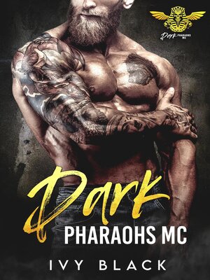 cover image of Dark Pharaohs MC Books 1–5